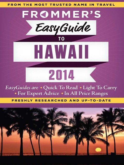 Title details for Frommer's EasyGuide to Hawaii 2014 by Jeanette Foster - Wait list